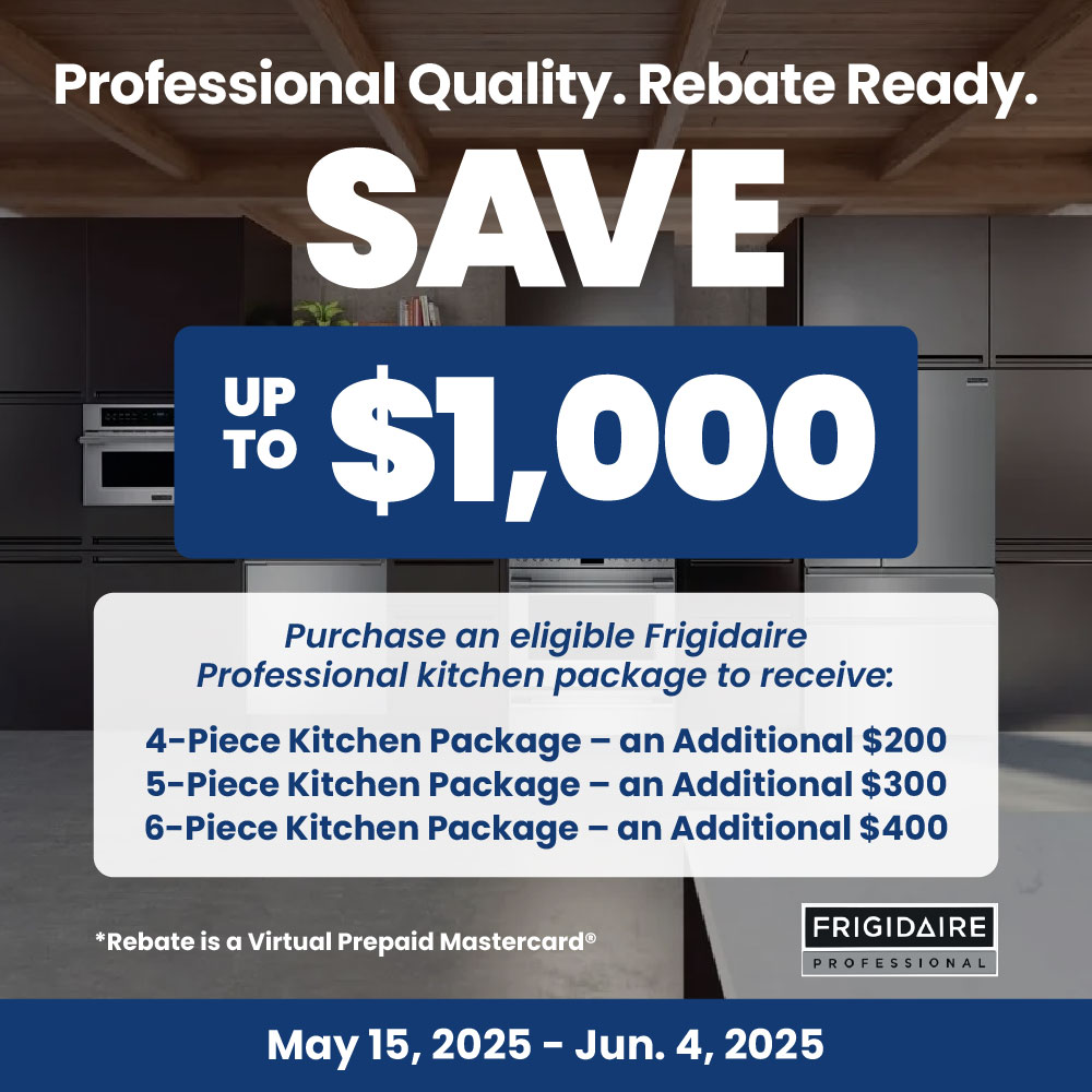 Frigidaire Professional Kits up to $1000