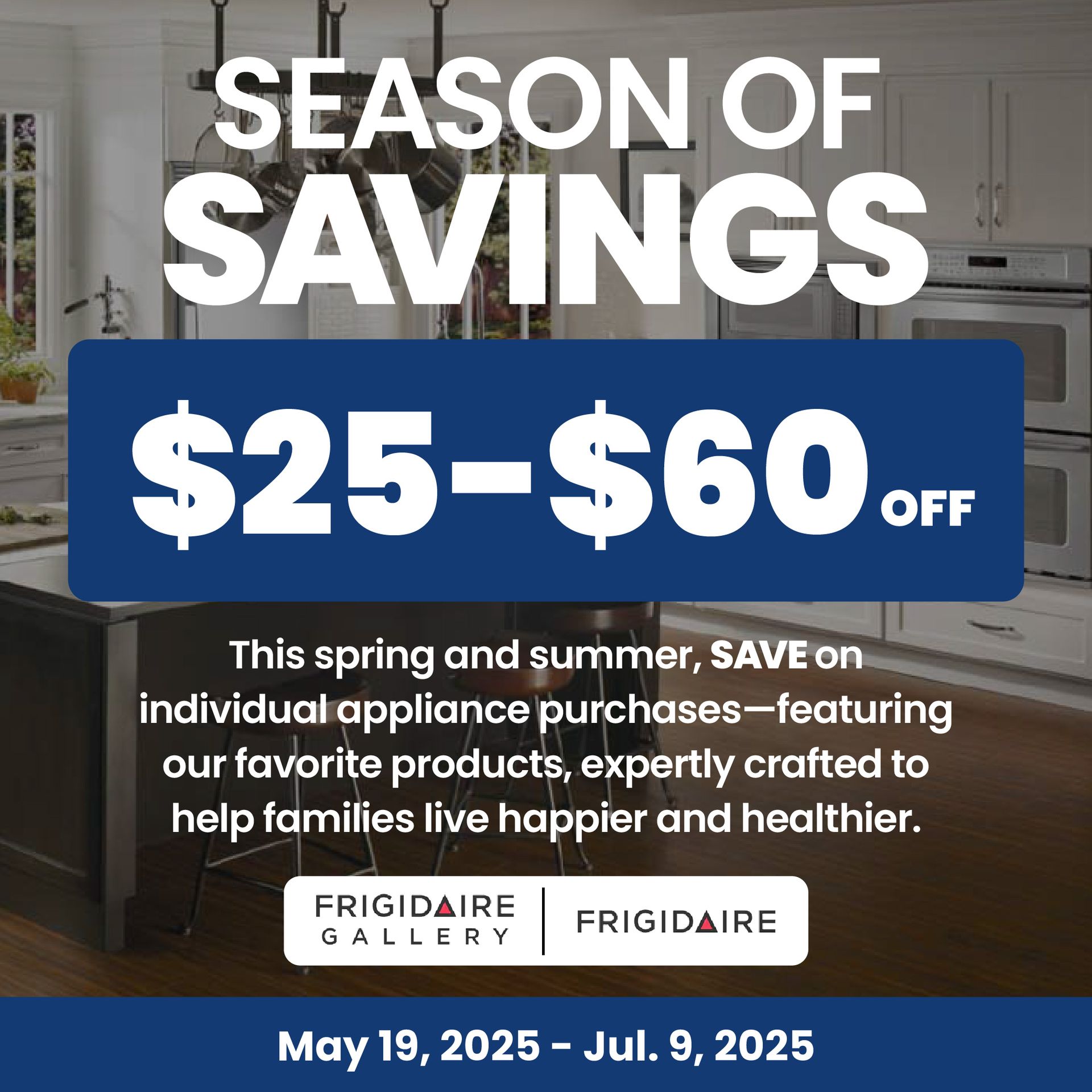 Frigidaire Season of Savings